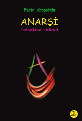Anarşi - Felsefesi İdeali