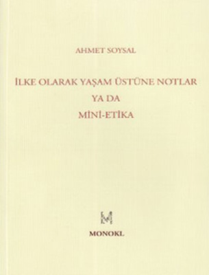 İlke Olarak Yaşam Üstüne Notlar