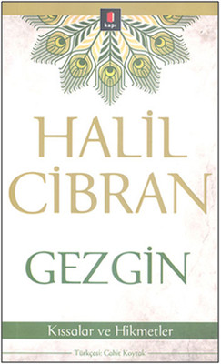Gezgin Kıssalar ve Hikmetler