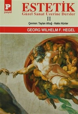 Estetik 2-Güzel Sanat Üzerine Dersler