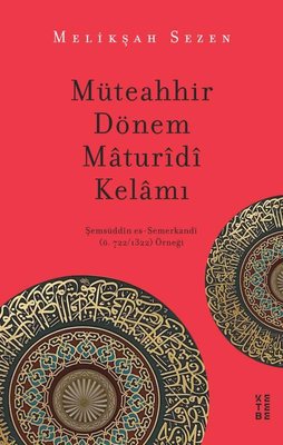 Müteahhir Dönem Maturidi Kelamı