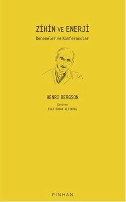 Zihin ve Enerji - Denemeler ve Konferanslar