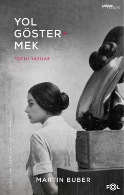 Yol Göstermek-Toplu Yazılar
