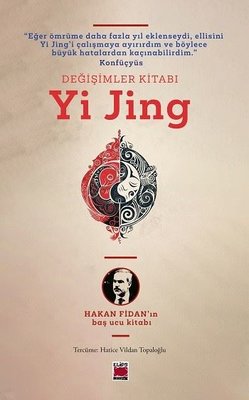 Değişimler Kitabı - Yi Jing