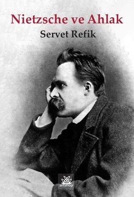 Nietzsche ve Ahlak