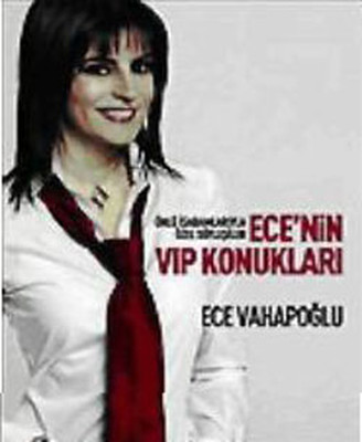 Ece'nin VIP Konukları