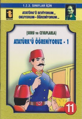 Atatürk'ü Öğreniyoruz - 1 (Soru ve Cevaplarla Eğik El Yazısı)