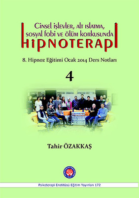Cinsel İşlevler Alt Islatma Sosyal Fobi ve Ölüm Korkusunda Hipnoterapi