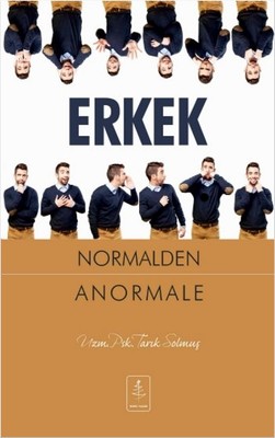Erkek Normalden Anormale