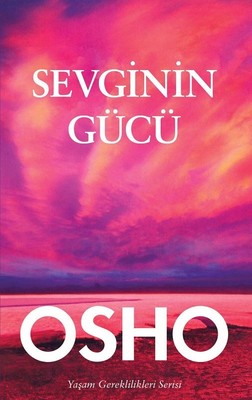 OSHO-Sevginin Gücü