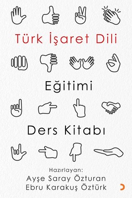 Türk İşaret Dili Eiğitimi Ders Kitabı