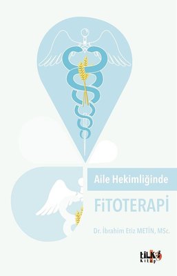Aile Hekimliğinde Fitoterapi