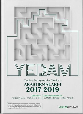 Yeşilay Danışmanlık Merkezi Araştırmaları Kitabı 1 - 2017 2019