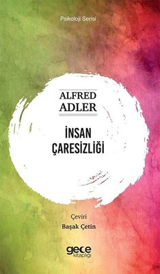 İnsan Çaresizliği - Psikoloji Serisi