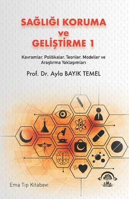 Sağlığı Koruma ve Geliştirme - 1