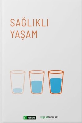 Sağlıklı Yaşam
