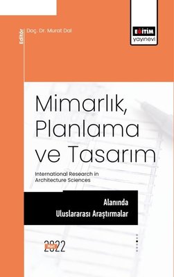 MimarlıkPlanlama ve Tasarım Alanında Uluslararası Araştırmalar
