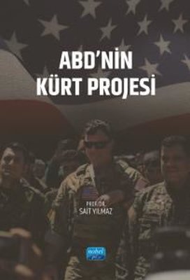 ABD'nin Kürt Projesi