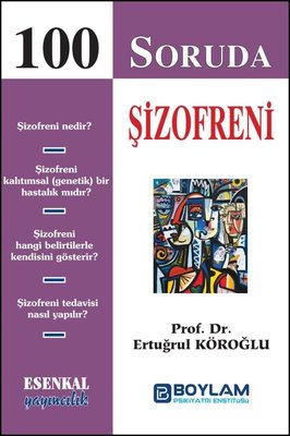 100 Soruda Şizofreni