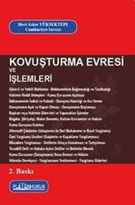 Kovuşturma Evresi ve İşlemleri