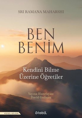 Ben Benim: Kendimi Bilme Üzerine Öğretiler