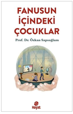 Fanusun İçindeki Çocuklar