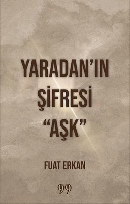 Yaradan'ın Şifresi Aşk