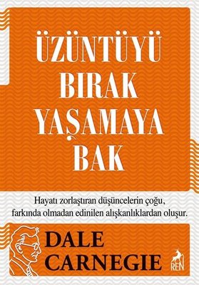 Üzüntüyü Bırak Yaşamaya Bak