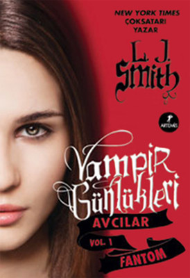 Fantom - Vampir Günlükleri - Avcılar vol.1