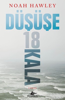 Düşüşe 18 Kala