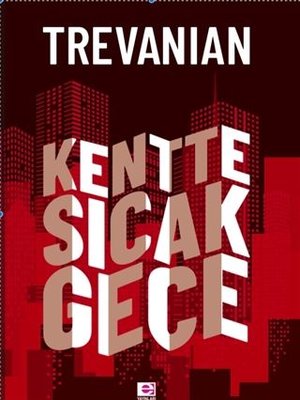 Kentte Sıcak Gece