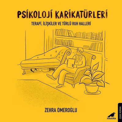 Psikoloji Karikatürleri-Terapi İlişkiler ve Türlü Ruh Halleri