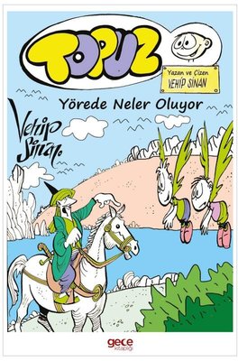 Topuz - Yörede Neler Oluyor