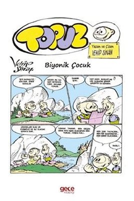 Topuz Biyonik Çocuk
