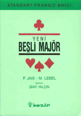 Yeni Beşli Majör - Standart Fransız Brici