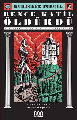 Bence Katil Öldürdü-Bir Hercule de Potasse Polisiyesi