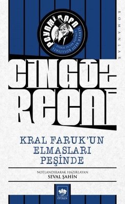 Cingöz Recai-Kral Faruk'un Elmasları Peşinde