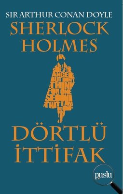 Sherlock Holmes-Dörtlü İttifak