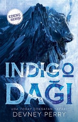 İndigo Dağı - Edens Serisi