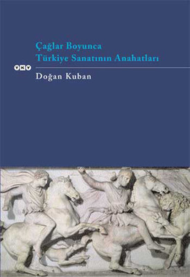 Çağlar Boyunca Türkiye Sanatının Anahtarları