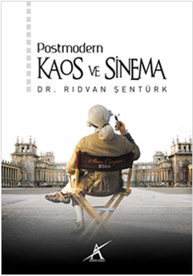 Postmodern Kaos ve Sinema