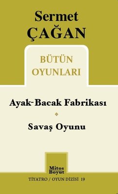 Sermet Çağan Bütün Oyunları