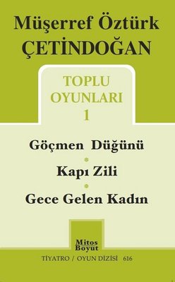 Müşerref Öztürk Çetindoğan Toplu Oyunları-1