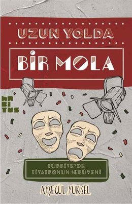 Uzun Yolda Bir Mola