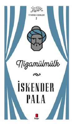 Nizamülmülk - Tiyatro Eserleri 2
