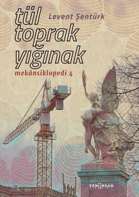 Tül Toprak Yığınak - Mekansiklopedi 4