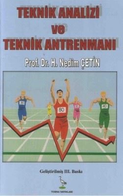 Teknik Analizi ve Teknik Antrenmanı
