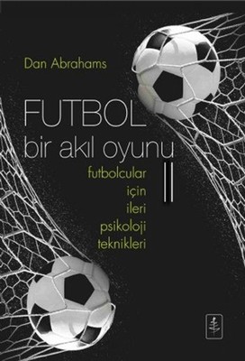 Futbol Bir Akıl Oyunu 2