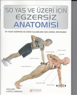 50 Yaş ve Üzeri İçin Egzersiz Anato