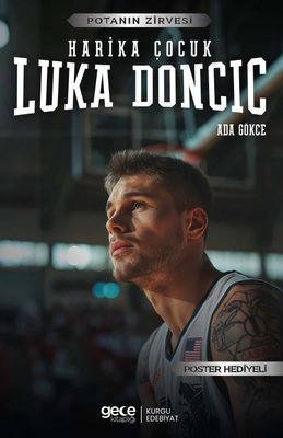 Harika Çocuk Luka Doncic - Potanın Zirvesi - Poster Hediyeli